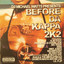 Before Da Kappa 2k2 cover
