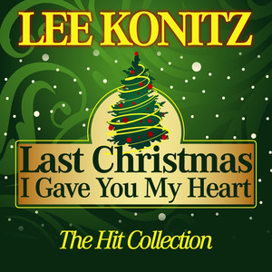 Last Christmas I Gave You My Heart (The Hit Collection) album