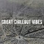 Great Chillout Vibes (Chillout and Lounge Elements) Albumcover
