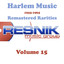 Harlem Music 1955-1965 Remastered Rarities Vol. 15 cover