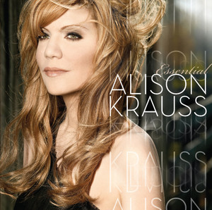 Essential Alison Krauss album