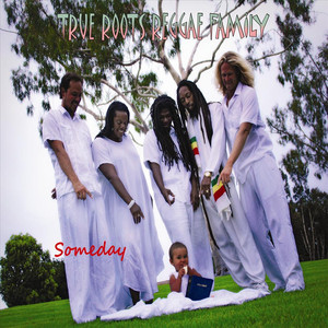 True Roots Reggae Family - koncerty, vstupenky a turné 2025 a 2026 ...
