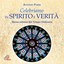 Celebriamo in spirito e verità (Messa solenne del tempo ordinario) Albumcover