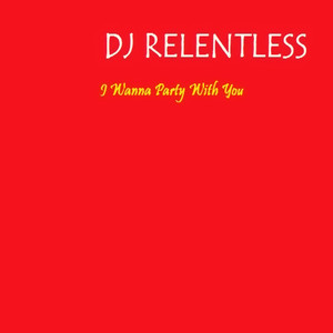 DJ Relentless