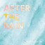 After the Rain Albumcover
