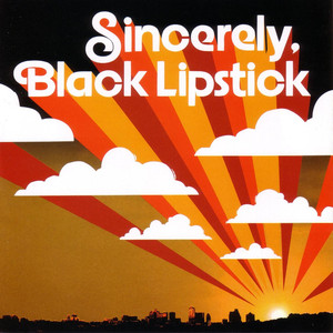 Sincerely, Black Lipstick cover