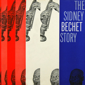 The Sidney Bechet Story album
