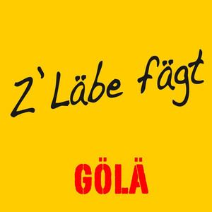 Z'Läbe fägt album