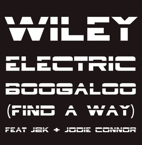 Electric Boogaloo (Find A Way) Remixes album