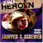 Heroin (Chopped and Screwed) cover