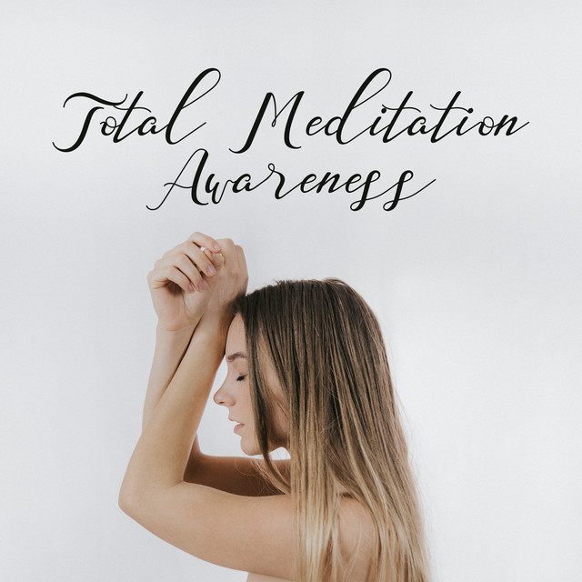 Total Meditation Awareness