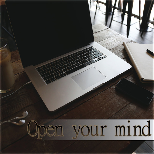 Open Your Mind - Most Relaxing Music New Age for Easy Study, Music Sounds of Nature for Focus, Clear the Mind Albumcover