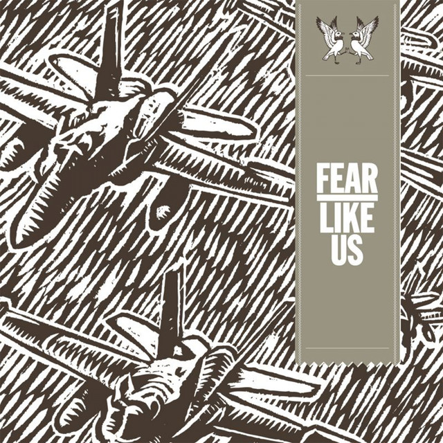 Fear Like Us Photo