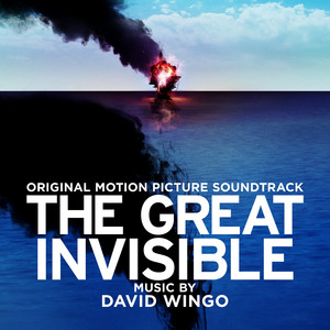 The Great Invisible: Original Motion Picture Soundtrack cover