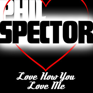 I Love You How You Love Me album