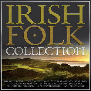 Irish Folk Collection - 40 Tracks for St Patrick's Day cover