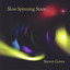 Slow Spinning Stars Albumcover