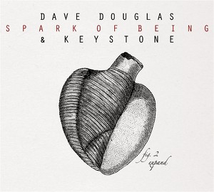 Dave Douglas & Keystone