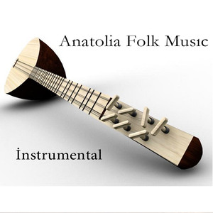 Anatolia Folk Musıc Instrumental Albumcover