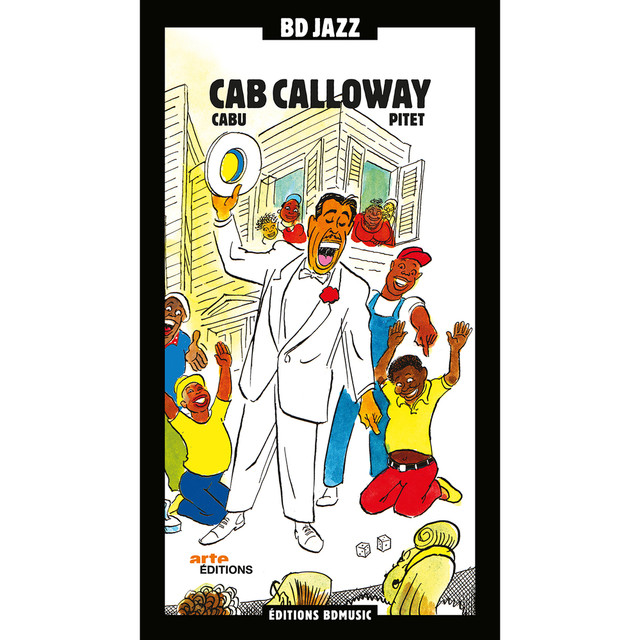 Bd Music & Cabu Present Cab Calloway cover