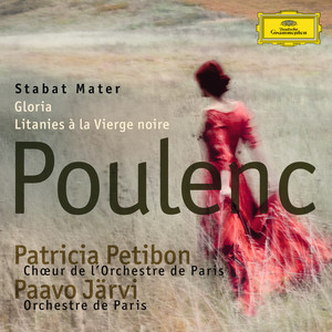 Poulenc: Stabat Mater; Gloria; Litanies à la Vierge noire album