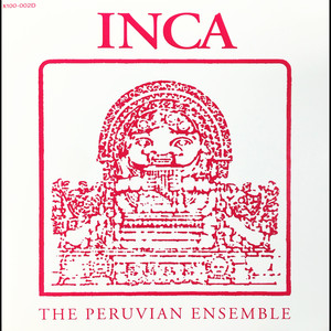 INCA, the Peruvian Ensemble poster