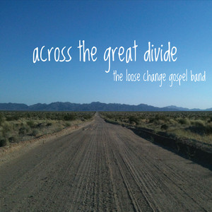 Across the Great Divide album