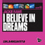 Almighty Presents: I Believe In Dreams Albumcover