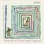 Sounds of Love and Legend Albumcover