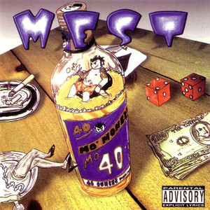 Mo' Money, Mo' 40'z album