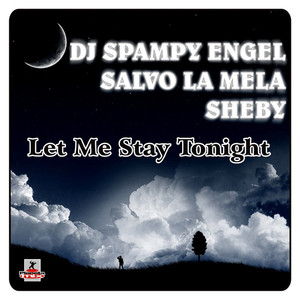 Dj Spampy Engel & Salvo La Mela Feat. Sheby