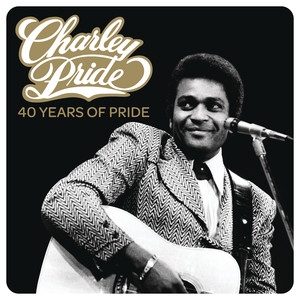 Charley Pride - 40 Years Of Pride album