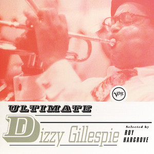 Ultimate Dizzy Gillespie album