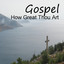 Gospel: How Great Thou Art: Top Hymns Albumcover