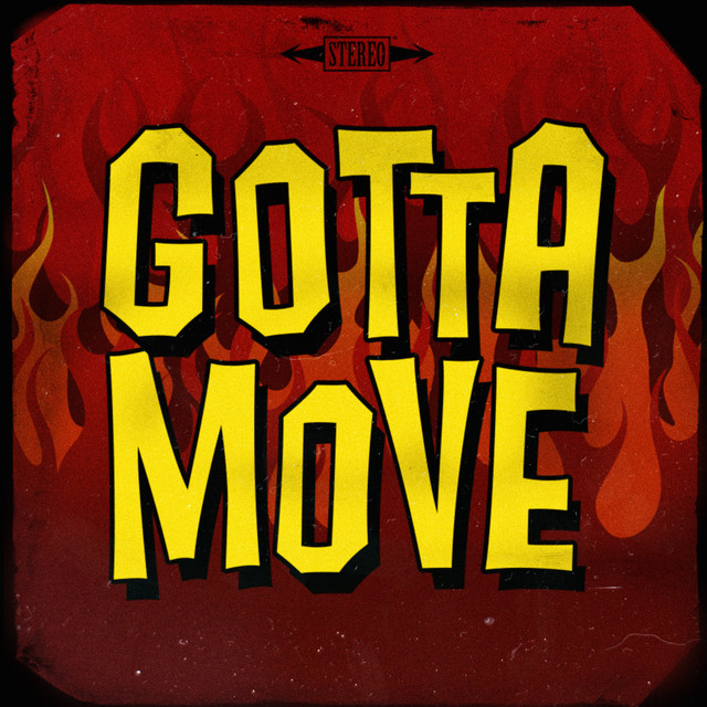 Gotta Move cover
