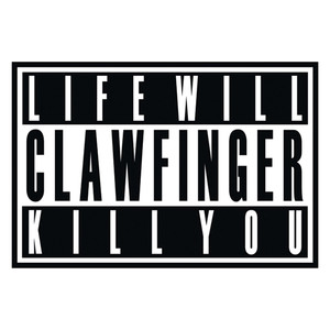 Life Will Kill You album
