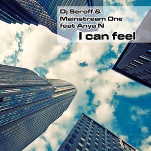 DJ Seroff & MainstreaM One feat. Anya N