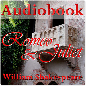 Romeo and Juliet - Audiobook