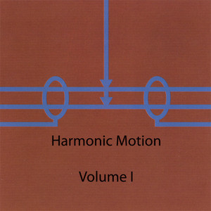 Harmonic Motion, Volume 1 cover