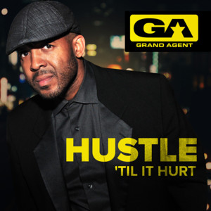 Hustle 'Til It Hurt (Original Soundtrack) cover