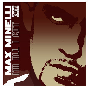I'm All I Got album