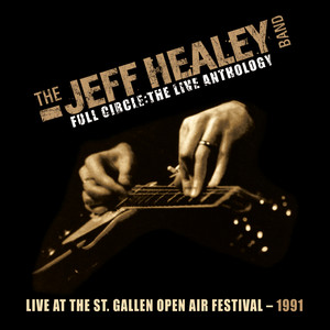 Live At St. Gallen Open Air Festival 1991 (Full Circle - The Live Anthology) album