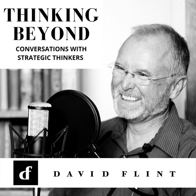 Thinking Beyond: Conversations with Strategic Thinkers | Podcast on Spotify