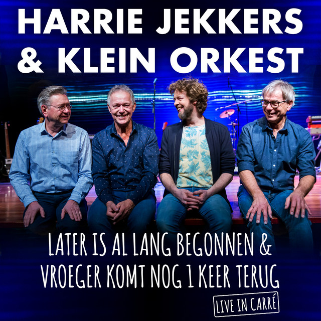 Later Is Al Lang Begonnen & Vroeger Komt Nog 1 Keer Terug cover