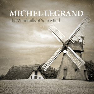 The Windmills of Your Mind album