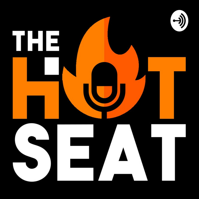 The Hot Seat Podcast on Spotify