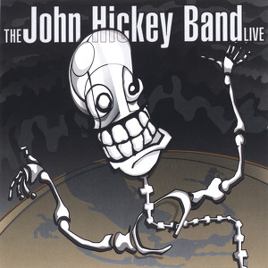 The John Hickey Band Live Albumcover