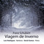 Viagem De Inverno - Winterreise (Franz Schubert) Albumcover