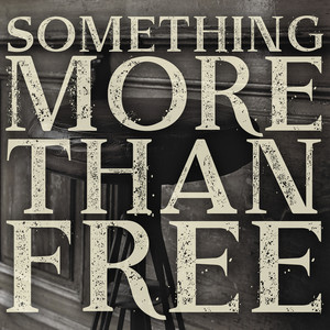 Something More Than Free album