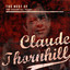 Best of the Essential Years: Claude Thornhill cover